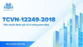 TCVN 12249:2018 – Tro xỉ nhiệt điện đốt than làm vật liệu san lấp: Yêu cầu chung